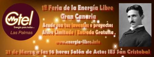 1ª Feria de la Energia Libre en Gran Canaria (Foro Limitado)