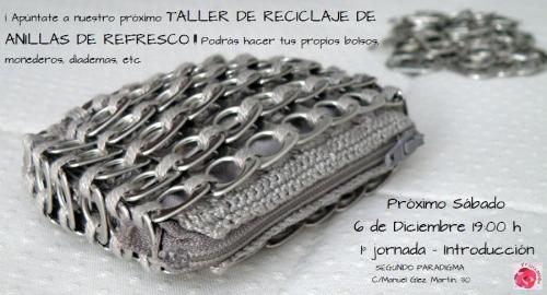 Introducción  Taller de Reciclaje Anillas de Refresco  C/Manuel González Martín, 30