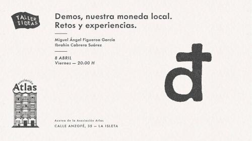 DEMOS, nuestra moneda local. Retos y experiencias.
