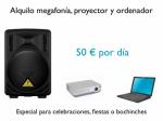 Alquilo megafonía, proyector y ordenador. 