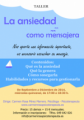 Taller La ANSIEDAD como mensajera
