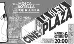 CINE EN LA PLAZA DEL PUEBLO: UNA MOSCA EN UNA BOTELLA DE COCA COLA (Sobre Mass Media y Radios Libres)